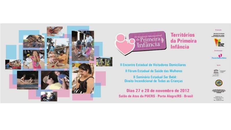 IX Seminário Internacional da Primeira Infância