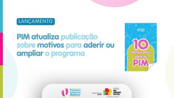 PIM atualiza publica&ccedil;&atilde;o sobre motivos para aderir e ampliar o Programa